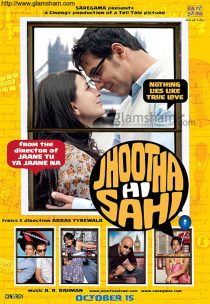Jhootha Hi Sahi 2010